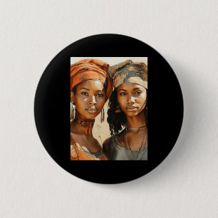Sisters Of The Sun - Two African Women Posing In 6 Cm Round Badge