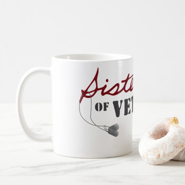 Sisters of Veterans Military Pride Design Coffee Mug (With Donut)