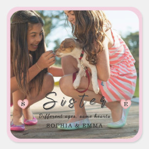 Sisters Photo Collage – Different Ages, Same Heart Square Sticker