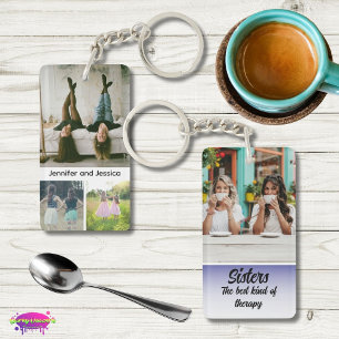 Sisters Photo Collage with Names, Best Therapy Key Ring