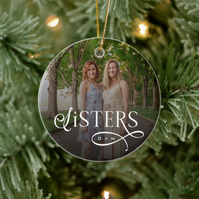 Sisters Photo Personalized Monogram Ceramic Ornament (Tree)