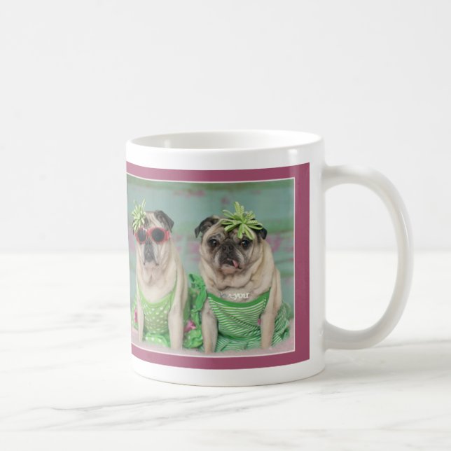 Sisters Pug Mug by Pugs and Kisses (Right)