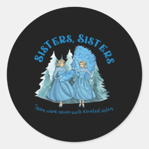 Sisters Pyjamas Holiday White Christmas Movie 1954 Classic Round Sticker