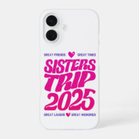Sisters Trip 2025 Vacation Vibe Matching Love