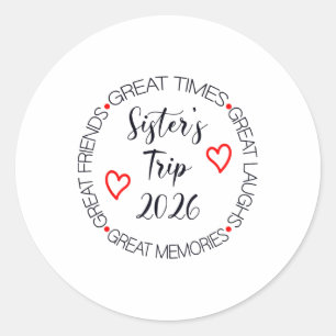 Sisters Trip 2026 Womens Weekend Cruise Vacation M Classic Round Sticker