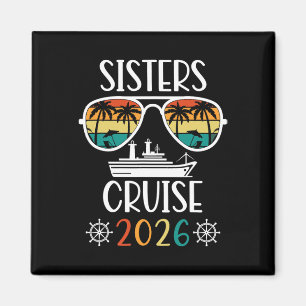 Sisters Trip 2026 Womens Weekend Cruise Vacation M Magnet