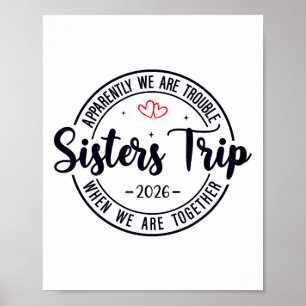 Sisters Trip 2026 Womens Weekend Cruise Vacation M Poster