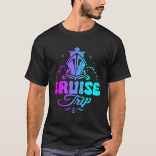 Sisters Trip Cruise 2024 Birthday Squad Girls Gone T-Shirt