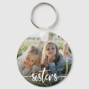 Sisters Typography Photo Key Ring