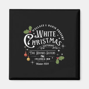 Sisters White Christmas Movie 1954 Pyjamas Holiday Magnet