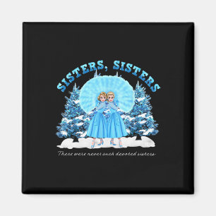 Sisters White Christmas Movie 1954 Xmas Snow Pajam Magnet