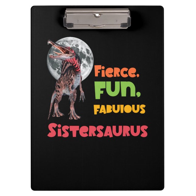 Sistersaurus Matching Sisters Dino Squad Design Clipboard (Front)
