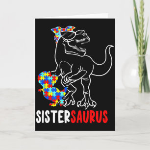 Sistersaurus T Rex Dinosaur Autism Awareness Siste Card