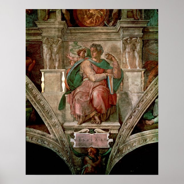 Sistine Chapel Ceiling: The Prophet Isaiah Poster (Front)