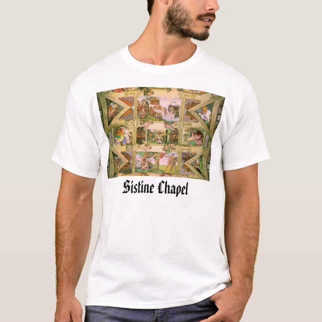 Sistine Chapel, Sistine Chapel T-Shirt (Front)