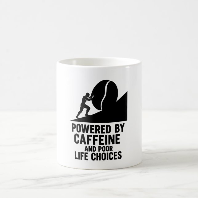 Sisyphus Coffee Grind Funny Sarcastic Quote Mug (Center)