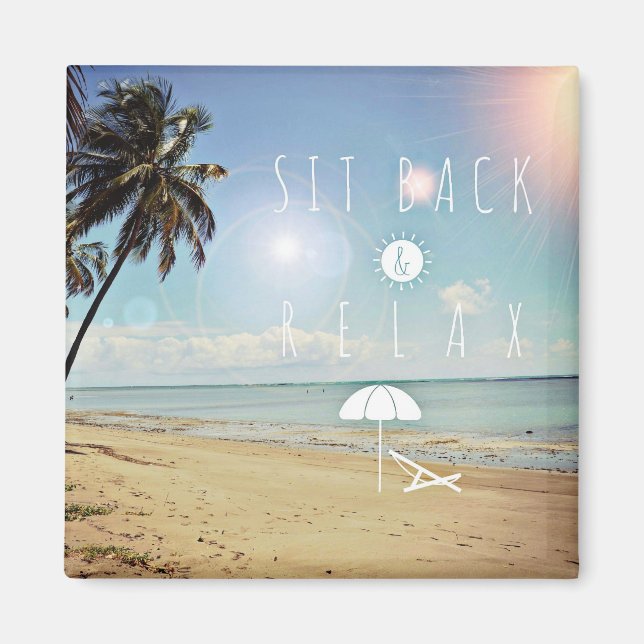 Sit back and Relax Palm Trees on a Tropical Beach Magnet (Front)
