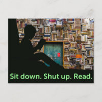 Sit Down. Shut Up. Read. Original Digital Collage