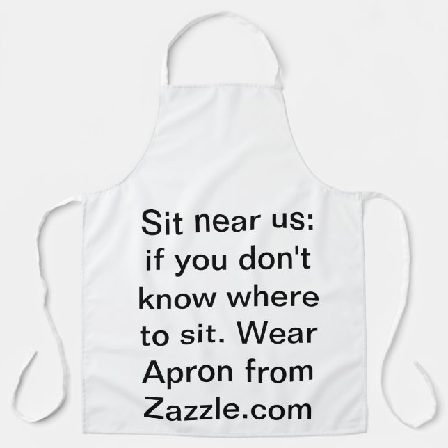 Sit near us apron (Front)