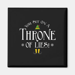 Sit On A Throne Of Lies! Funny Christmas Fake Sant Magnet