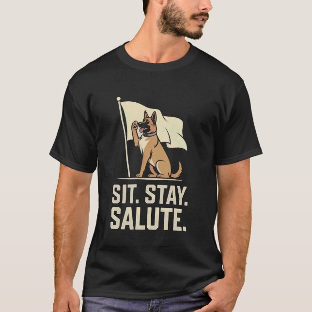 Sit Stay Salute Funny K9 Dog Command Tribute T-Shirt (Front)
