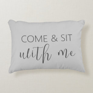Sit With Me  Decorative Cushion