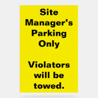 Site Manager Parking Warning Sign