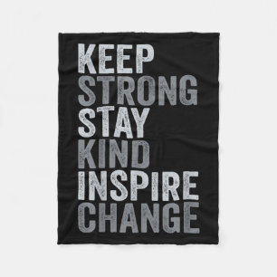 Sitive Message Keep Strong Stay Kind Vintage Motiv Fleece Blanket