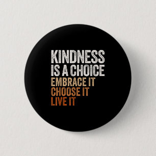 Sitive Message Retro Kindness Vintage Motivational 6 Cm Round Badge