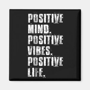 Sitive Mind Sitive Vibes Sitive Life Motivational Magnet