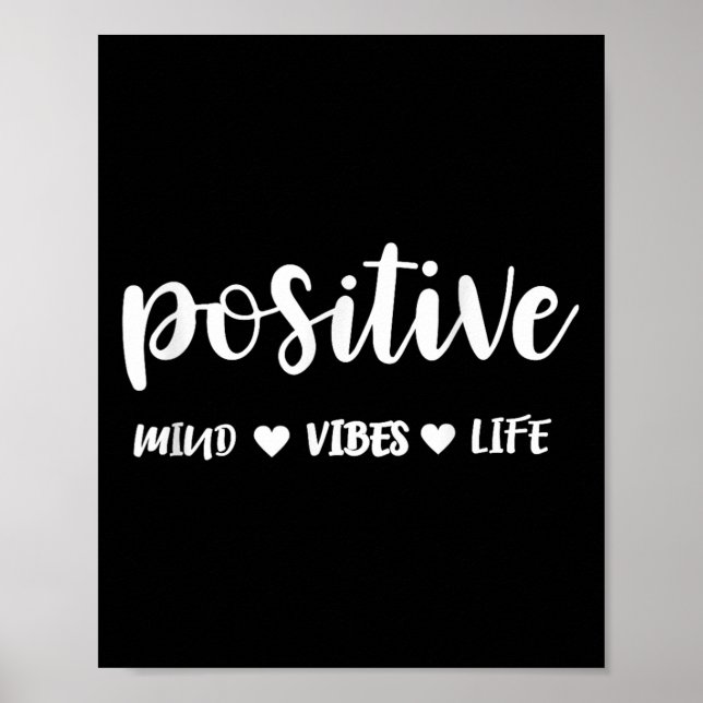 Sitive Mind Sitive Vibes Sitive Life Motivational  Poster (Front)
