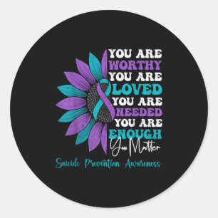 Sitive Motivational Suprt Suicide Prevention Aware Classic Round Sticker