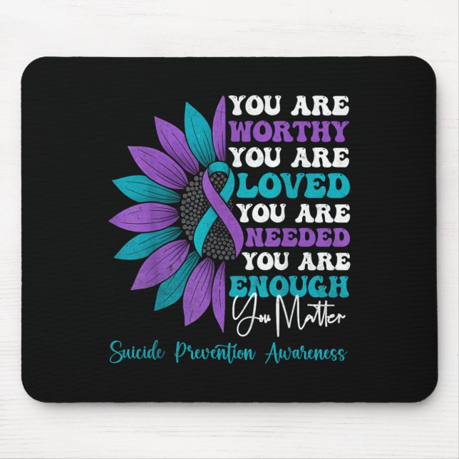 Sitive Motivational Suprt Suicide Prevention Aware Mouse Pad (Front)