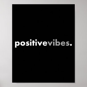 Sitive Vibes Motivational Encouraging Message Fun  Poster