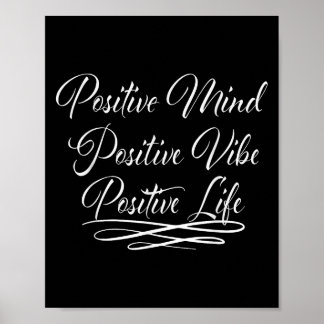 Sitives Mind Sitive Vibe Sitive Life Motivation Qu Poster