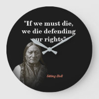 Sitting Bull Quote On Defending Our Rights