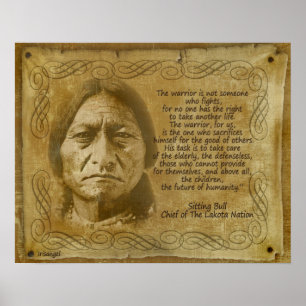 Sitting Bull Warrior quote. Rustic print