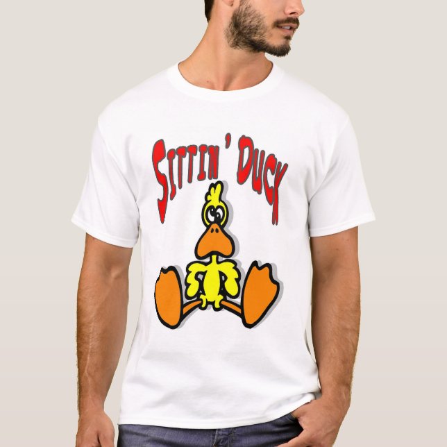 Sitting Duck T-Shirt (Front)