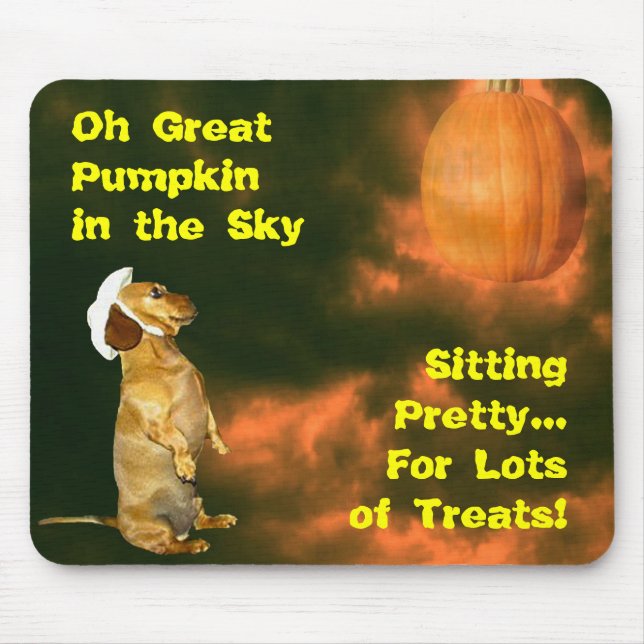 Sitting Pretty For Lots of Treats Mouse Pad (Front)