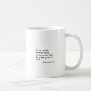 Sitting quietly coffee mug
