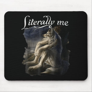 Sitting Wolf Literally Me Wolf Funny Dank Meme  Mouse Pad