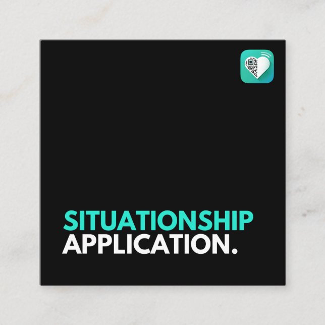 Situationship App Square Business Card (Front)