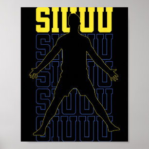 Siuuu Funny Soccer Football Boys Men Women Soccer Poster