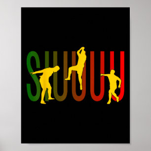 Siuuuu Funny Soccer Footbyll Lovers Shirt For Fans Poster