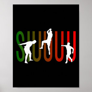 Siuuuu Funny Soccer Footll Present For Men Boys Ki Poster