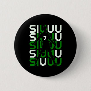 Siuuuu Funny Soccer Present For Soccer Lovers Fan 6 Cm Round Badge