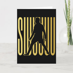 Siuuuu Funny Soccer Present For Soccer Lovers Fan Card