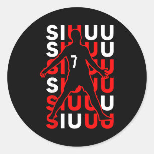 Siuuuu Funny Soccer Present For Soccer Lovers Fan Classic Round Sticker