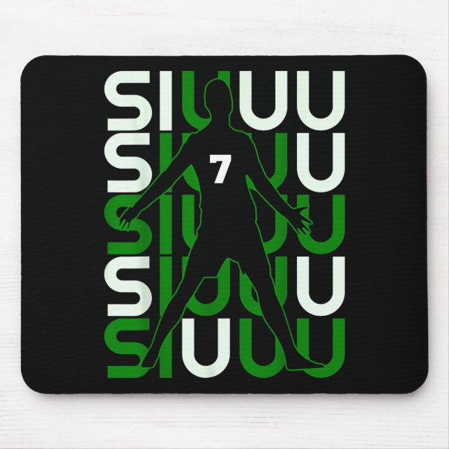 Siuuuu Funny Soccer Present For Soccer Lovers Fan  Mouse Pad (Front)