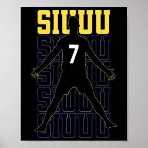 Siuuuu Funny Soccer Present For Soccer Lovers Fan Poster